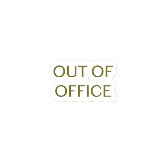 Out Of Office Sticker