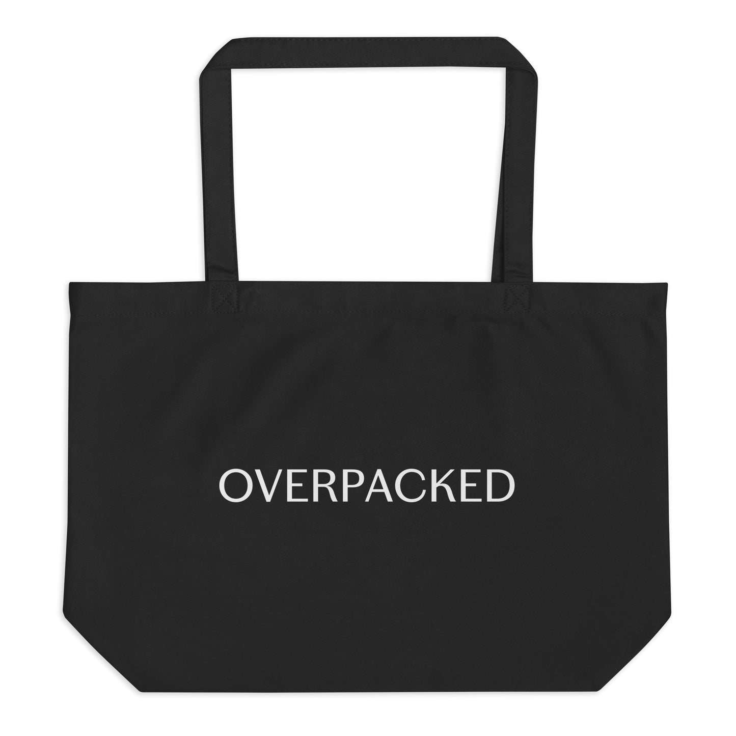 "Overpacked" Large organic tote bag