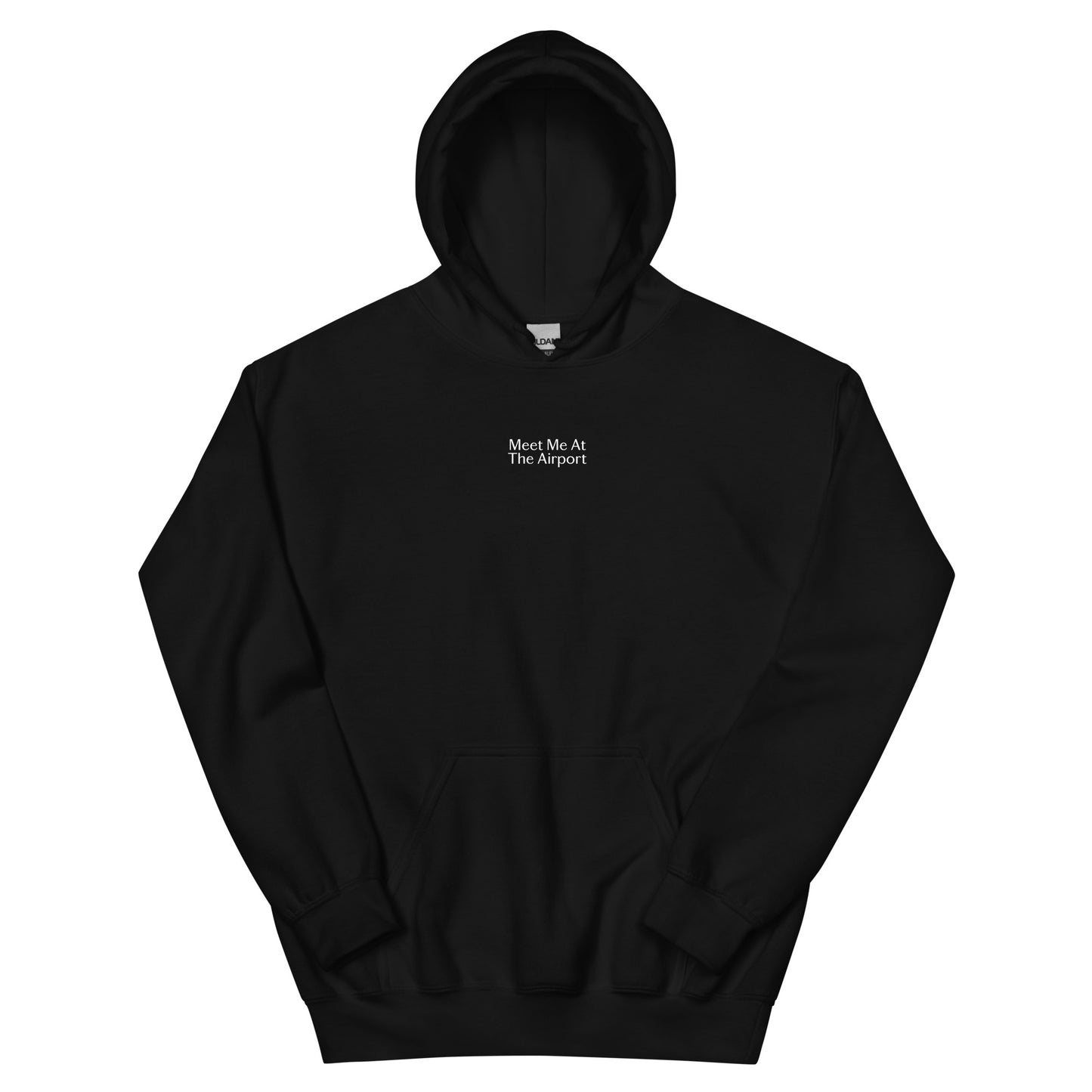 "Meet Me at the Airport" Hoodie